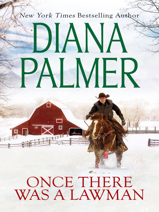 Title details for Once There Was a Lawman by Diana Palmer - Available